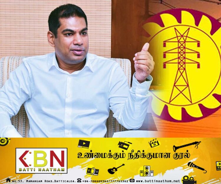 இலங்கை மின்சார சபை நிர்வாகத்திற்கு புதிய உத்தரவுகளை பிறப்பித்துள்ள எரிசக்தி அமைச்சர்!