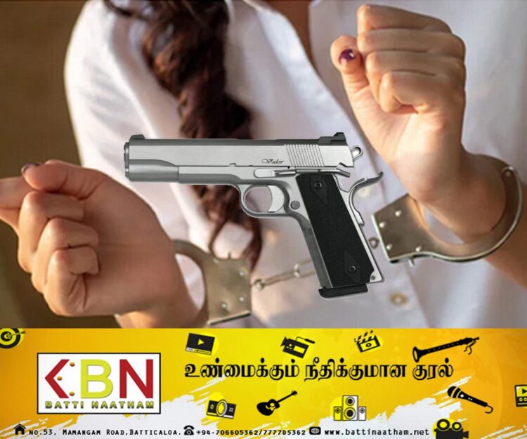 துப்பாக்கி வைத்திருந்த 22 வயது யுவதி கைது!
