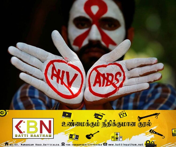 எச்.ஐ.வி மற்றும் பாலின பரவும் நோயால் பாதிக்கப்பட்டுள்ளவர்களுக்கான அறிவித்தல்!