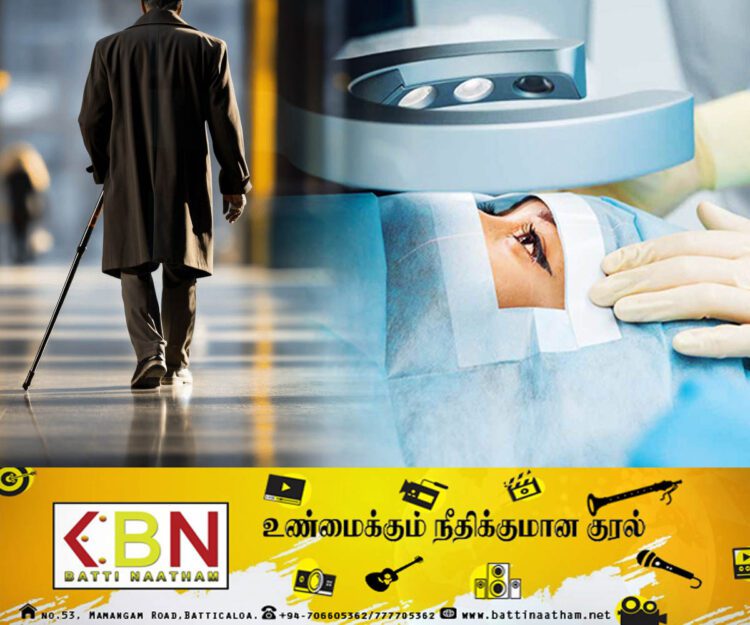 கண் சத்திர சிகிச்சையின் பின் வழங்கப்பட்ட மருந்தினால் இருவருக்கு பார்வை இழப்பு!