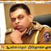 தலைமறைவாகியுள்ள தேசபந்து தென்னகோன்;  சலுகைகளை நிறுத்த அரசு நடவடிக்கை