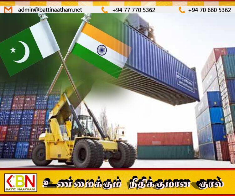 பாகிஸ்தானில் இருந்து இந்தியாவிற்கு இறக்குமதி பொருட்களுக்கு இந்தியா தடை