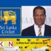 இலங்கை கிரிக்கெட் நிறுவனத்துக்கு புதிய தலைவர்!