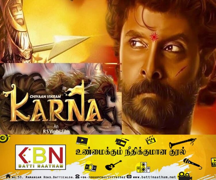 விக்ரமின் மஹாவீர் கர்ணா திரைப்படம்; ஐந்து வருடங்களின் பின்னர் அப்டேட் கொடுத்த இயக்குனர்!