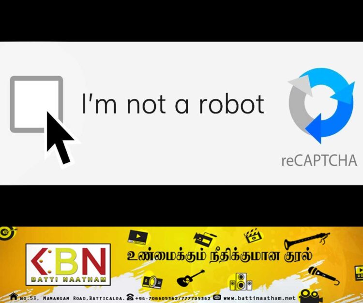 “I’m not a robot” என்று கூகுள் ஏன் கேட்கிறது தெரியுமா?