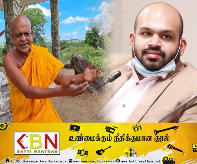 தமிழ் மக்களை நான் எச்சரிக்கவில்லை- சாணக்கியன் தான் இனவாதத்தை தூண்ட முயற்சி செய்கிறார்-; அம்பிட்டிய சுமனரத்ன தேரர்!