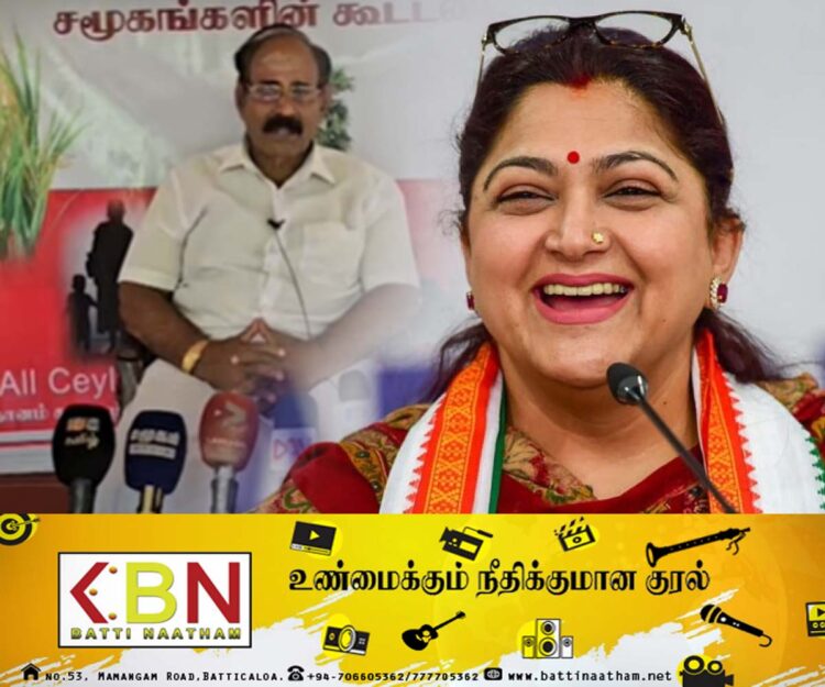 குஷ்பு யாழ்ப்பாணத்திற்கு வந்தால் துடைப்ப கட்டை ஆசிர்வாதம்; எம்.வி.சுப்ரமணியம் காட்டம்!