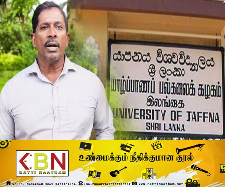 யாழ் பல்கலைக்கழகத்தை சிங்களமயமாக்கும் முயற்சியில் அரசு; பல்கலை விரிவுரையாளர் குற்றசாட்டு!