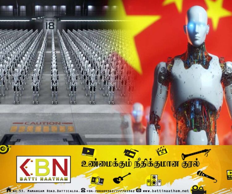2025க்குள் 10 மில்லியன் ஹியூமனாய்டு ரோபோக்கள் உருவாக்கப்போகும் சீனா!
