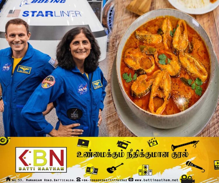 விண்வெளிக்கு மீன் குழம்பை எடுத்துச் சென்ற சுனிதா வில்லியம்ஸ்!