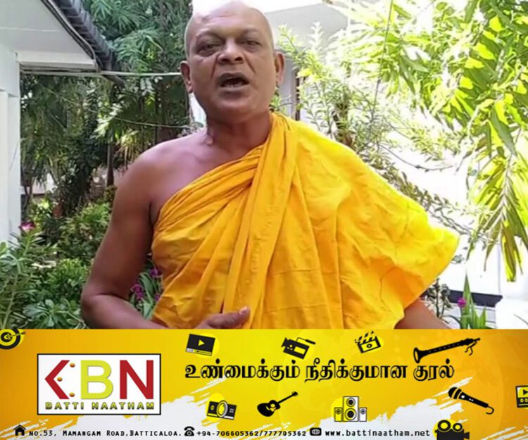 ஜனாதிபதியின் மட்டக்களப்பு விஜயத்தில் விகாரைகள் உள்ளடக்கப்படவில்லை; அம்பிட்டிய சுமனரத்ன தேரர் குற்றச்சாட்டு!