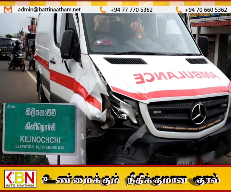 மட்டக்களப்பு போதனா வைத்தியசாலை நோயாளர் காவு வண்டி கிளிநொச்சியில் விபத்து; ஒருவர் படுகாயம்