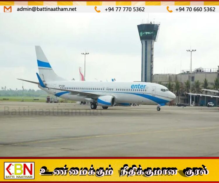 இலங்கைக்கான புதிய விமான சேவையை ஆரம்பித்த என்டர் ஏர்!