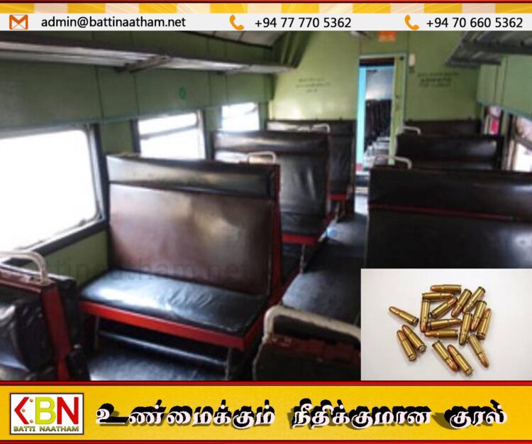 ரயிலின் ஆசனத்திற்கு அடியிலிருந்து T-56 ரக தோட்டாக்கள் மீட்பு