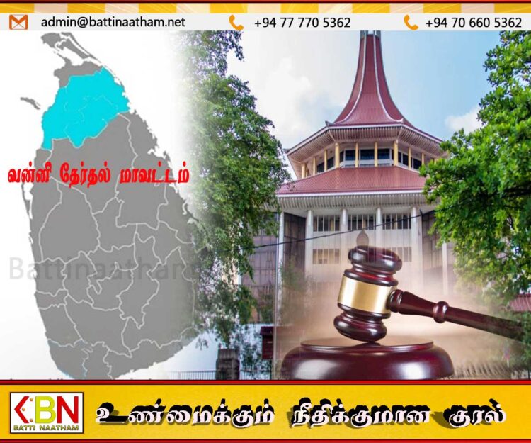 வன்னி தேர்தல் மாவட்டத்தில் நிராகரிக்கப்பட்ட மனுவை ஏற்றுக்கொள்ளுமாறு உயர்நீதிமன்றம் உத்தரவு