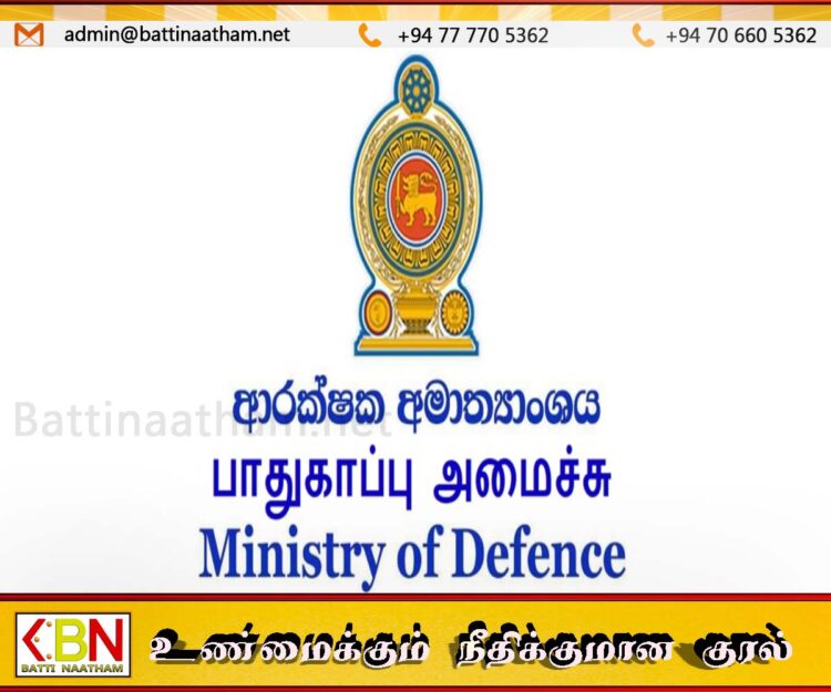 பாதுகாப்பு அச்சுறுத்தல் மதிப்பீடுகள் இன்றி வடக்கில் இராணுவ முகாம்களை நீக்க முடியாது – பாதுகாப்பு அமைச்சு