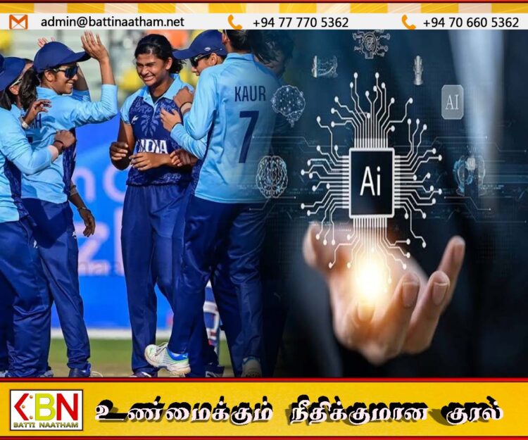 மகளிர் கிரிக்கட்டில் இணைய துஷ்பிரயோகத்தைத் தடுக்க புதிய AI செயற்கை நுண்ணறிவு பொறிமுறை