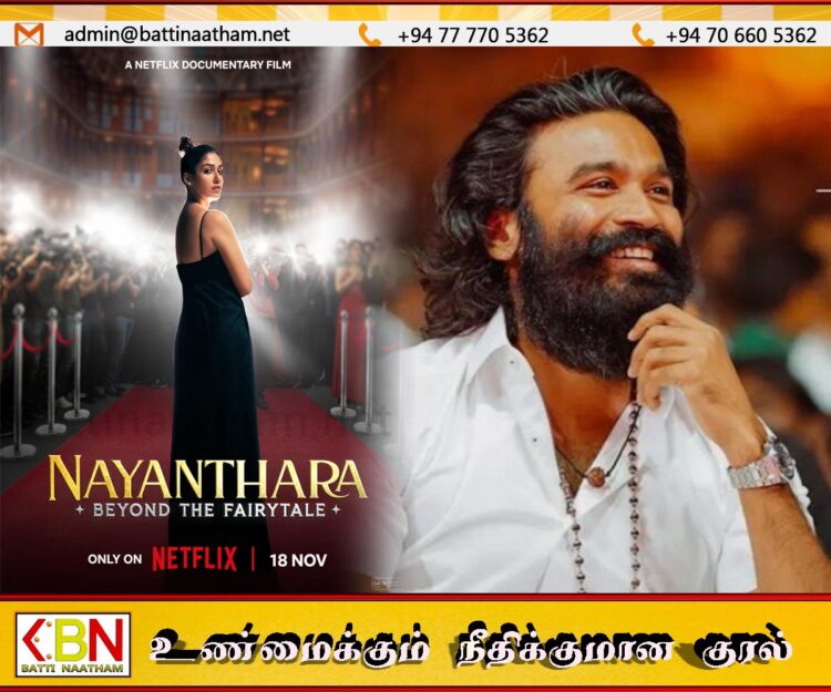 பழிவாங்கும் நோக்குடன் செயற்படும் தனுஷ்; நயன்தாரா பரபரப்பு குற்றச்சாட்டு