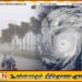 வானிலை தொடர்பான எதிர்வுகூறல்; தமிழ்நாட்டை ஊடறுத்து செல்லப்போகும் பென்ஜல் புயல்