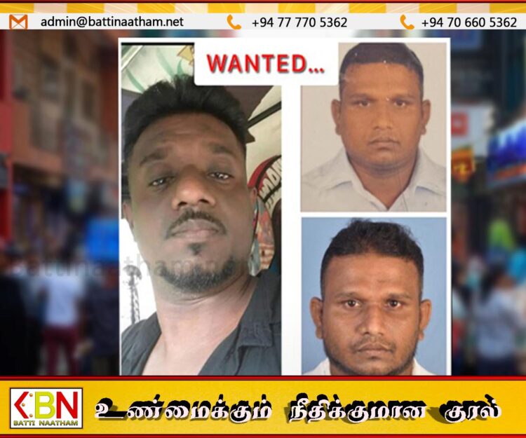 வடமாகாணத்தில் எங்காவது இவர்களை கண்டால் தகவல் வழங்கவும்; பொலிஸார்!