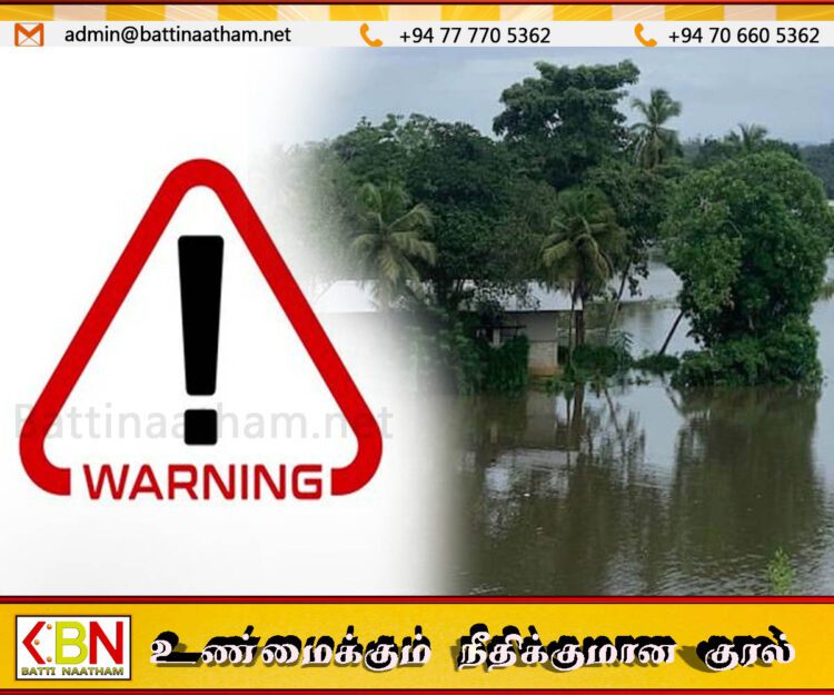 வெள்ள அபாய எச்சரிக்கை அடுத்த 24 மணித்தியாலங்களுக்கு நீட்டிக்கப்பட்டது