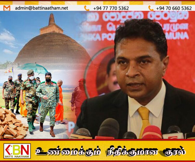 விகாரை கட்டுமானத்தில் ஈடுபட்டிருந்த இராணுவத்தினரை நீக்கியது எவரை திருப்திப்படுத்த?; பொதுஜன பெரமுன கேள்வி!
