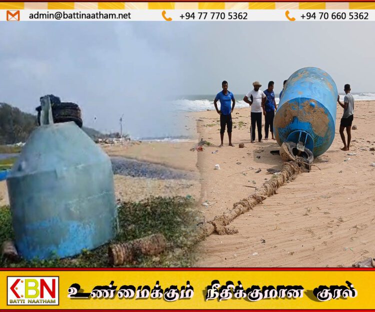 களுதாவளை மற்றும் கிளிநொச்சி கடற்கரையில் கரை ஒதுங்கியுள்ள ஒரே மாதிரியான மர்மப் பொருள்