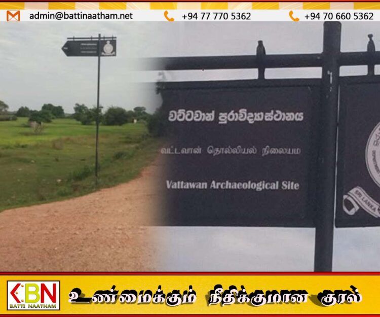 வெருகலில் புதிதாக நடப்பட்டுள்ள தொல்லியல் திணைக்கள பதாகையால் பரபரப்பு