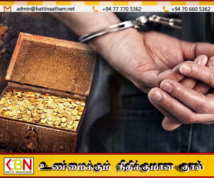 வீட்டினுள் புதையல்; மனைவி- பிள்ளைகளை விரட்டி அடித்த கணவன் கைது