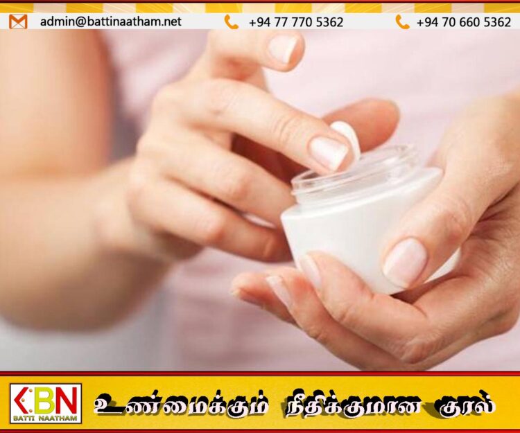 ப்ளீச்சிங் கிரீம்கள் பாவிப்பதால் தீங்கு; விடுக்கப்பட்டுள்ள எச்சரிக்கை