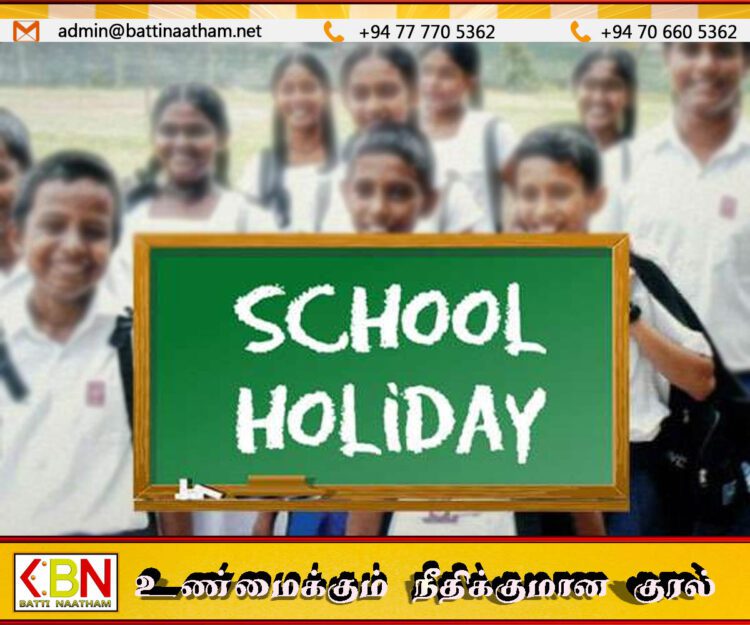 வடமாகாண தமிழ் பாடசாலைகளுக்கு விசேட விடுமுறை