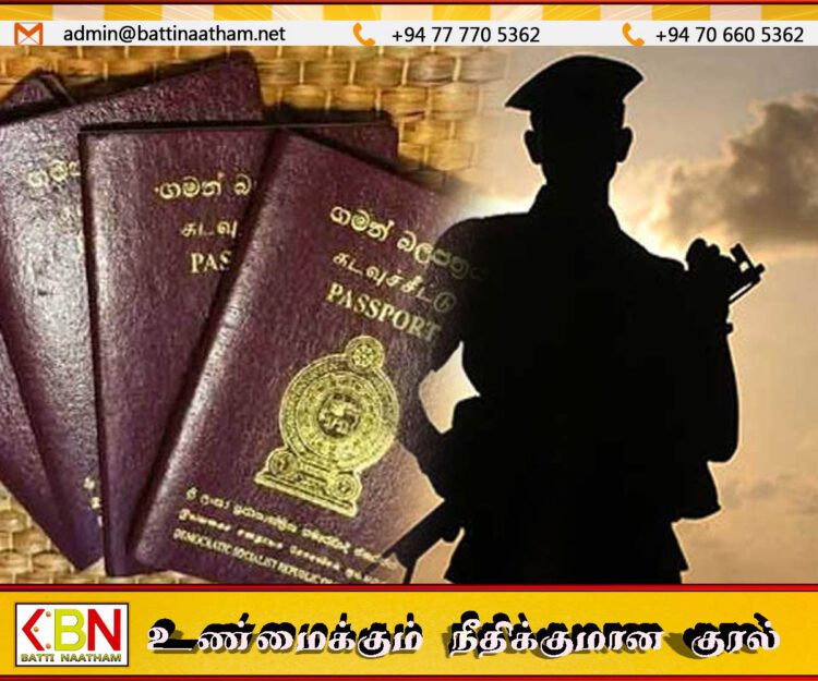 அணைத்து இராணுவ வீரர்களையும் தங்கள் கடவுச்சீட்டுகளை படைப்பிரிவுகளிடம் ஒப்படைக்குமாறு பணிப்புரை