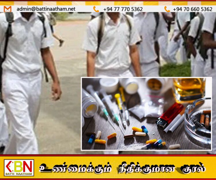 15 – 17 வயதுடைய மாணவர்கள் போதைப்பொருள் பாவனைக்கு அடிமையாகும் போக்கு அதிகரிப்பு