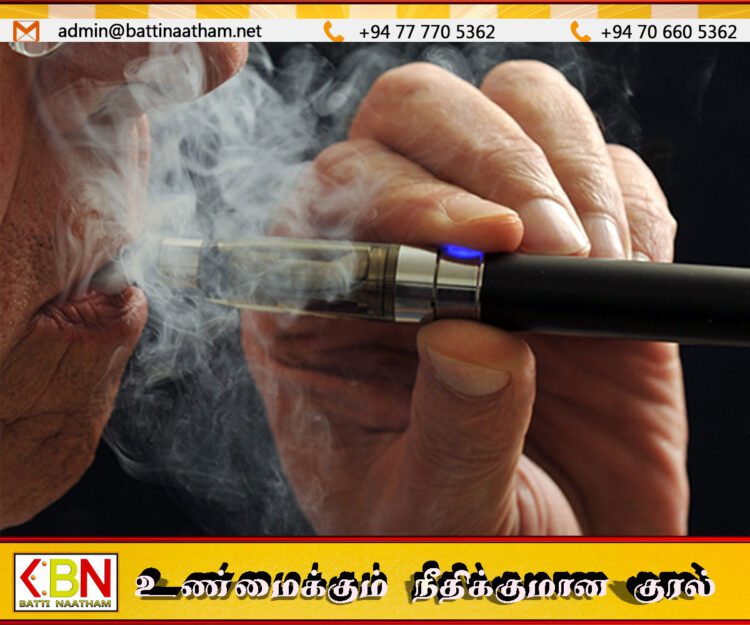 இலத்திரனியல் சிகரெட் பயன்படுத்துவோரை கைது செய்ய நடவடிக்கை