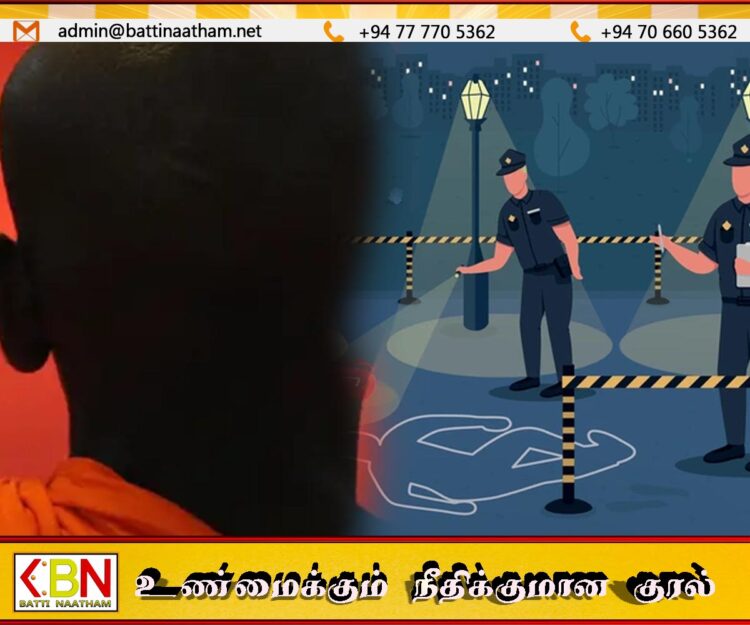 பௌத்த பிக்குவின் கொடூர படுகொலை; விசாரணையில் வெளியான அதிர்ச்சி தகவல்
