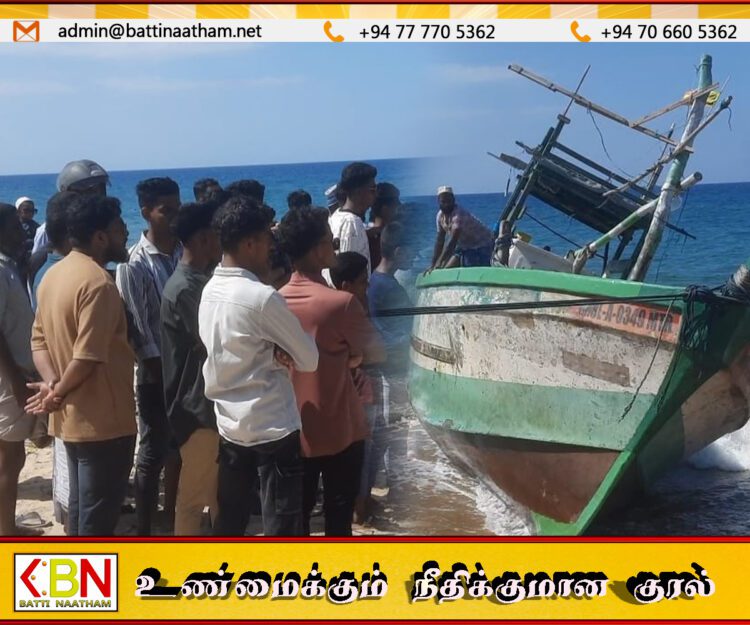 மட்டு காத்தான்குடி கடல் பிரதேசத்தில் கடல் கொந்தளிப்பு காரணமாக கரைக்கு இழுத்து வரப்பட்ட கப்பல்