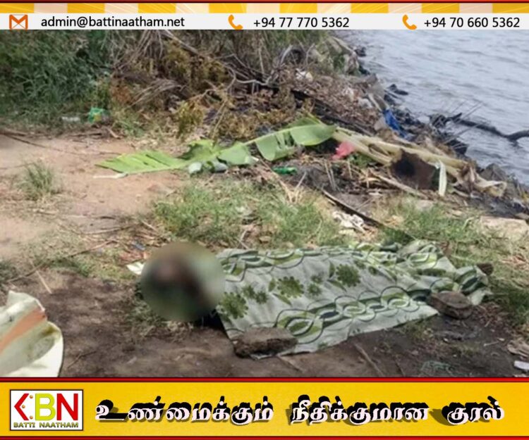 வாழைச்சேனையில் ஆற்றில் மிதந்த நிலையில் பெண்ணின் சடலம் மீட்பு