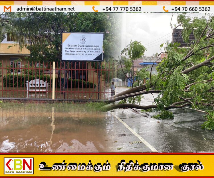மட்டக்களப்பில் தொடரும் காற்றுடன் கூடிய மழை; போக்குவரத்து பாதிப்பு, பல பகுதிகள் வெள்ளத்தில்