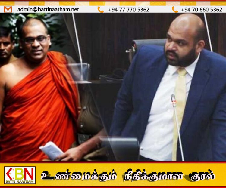 மீண்டும் இனவாதத்தை தூண்டும் ஞானசார தேரர்; எச்சரித்த சாணக்கியன்