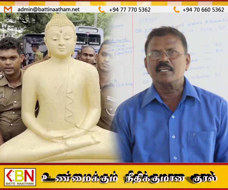 உயிர்த்த ஞாயிறு தாக்குதலை எப்படி திட்டமிட்டார்களோ அதேபோலதான் புத்தர் சிலை விவகாரமும்; மட்டு மாநகர சபை உறுப்பினர் யோன்சன்