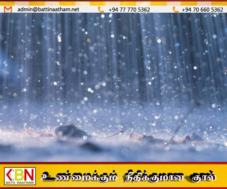 வடக்கு–கிழக்கில் மழை மேலும் அதிகரிக்கும்; வளிமண்டலவியல் திணைக்கள எச்சரிக்கை