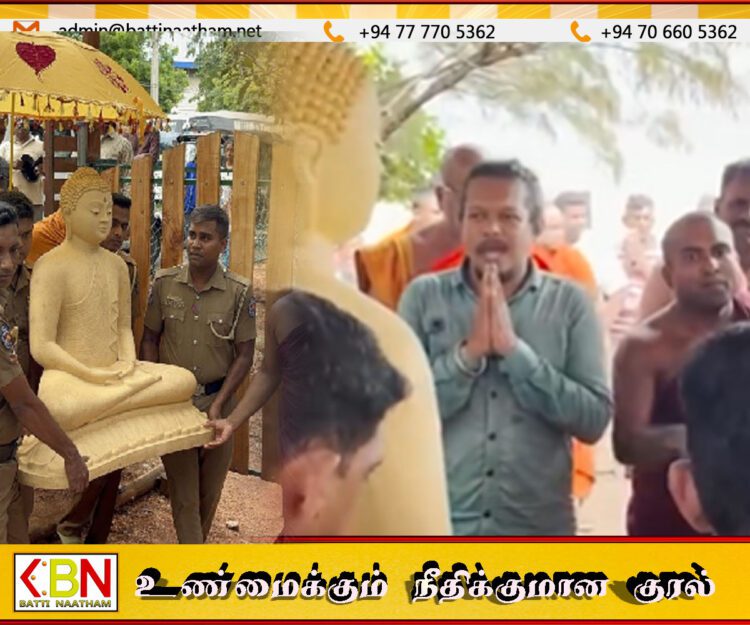 திருகோணமலையில் சட்டவிரோதமாக புத்தர் சிலையை வைத்த நபரை கைது செய்ய நடவடிக்கை