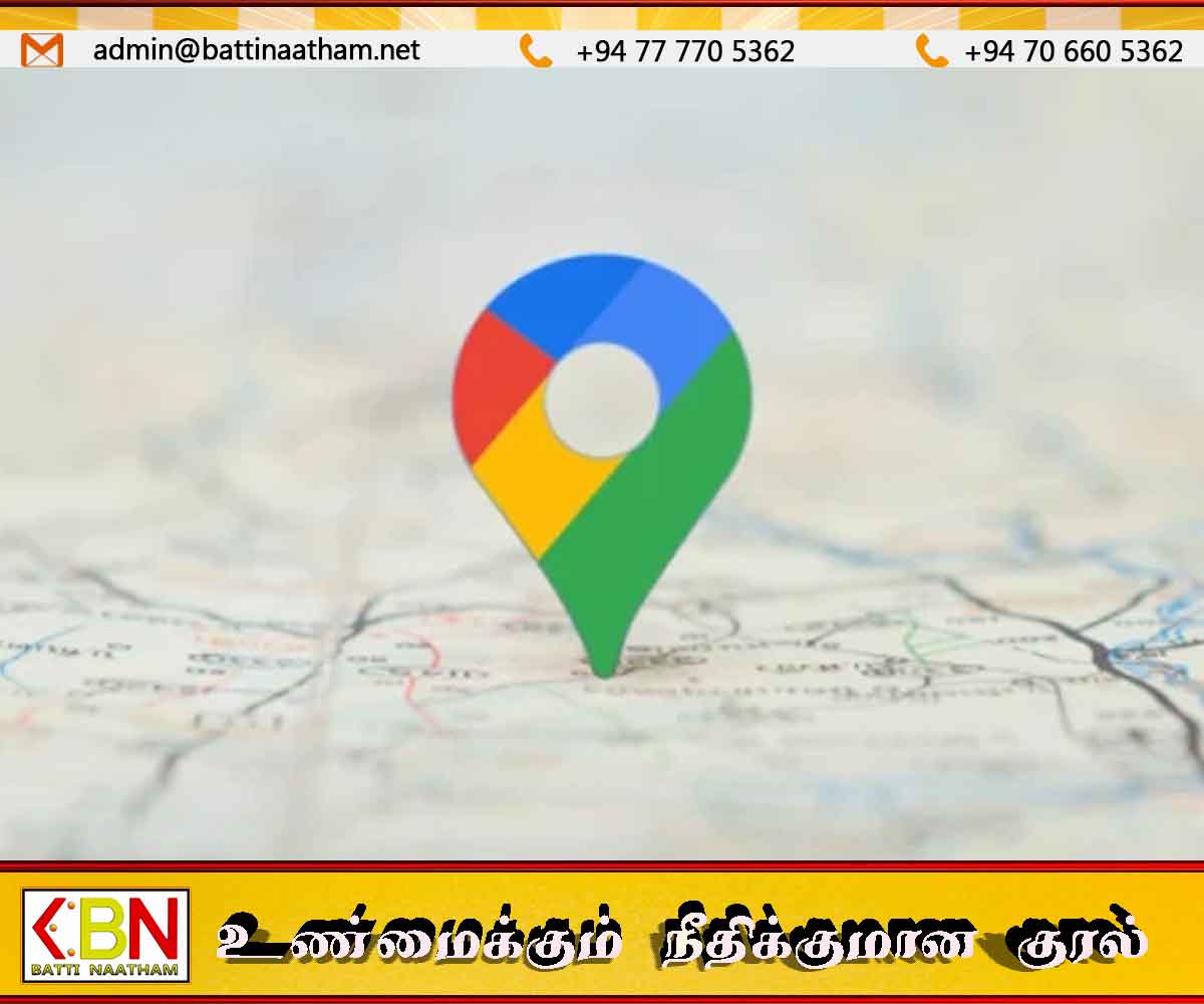இலங்கையின் பிரதான வீதிகள் கூகுள் மேப்ஸில் நிகழ்நேர எச்சரிக்கைகளுடன் இணைப்பு; பயணிகளுக்கு புதிய வசதி
