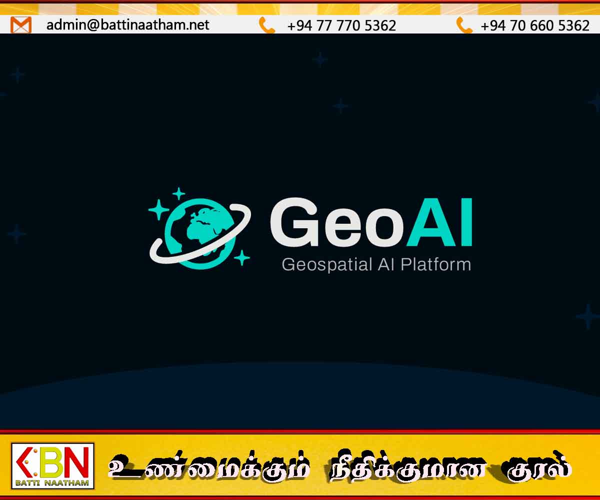 அனர்த்தங்களை முன்கூட்டியே கணிக்க இலங்கையில் அதிநவீன GeoAI தேசிய முயற்சி