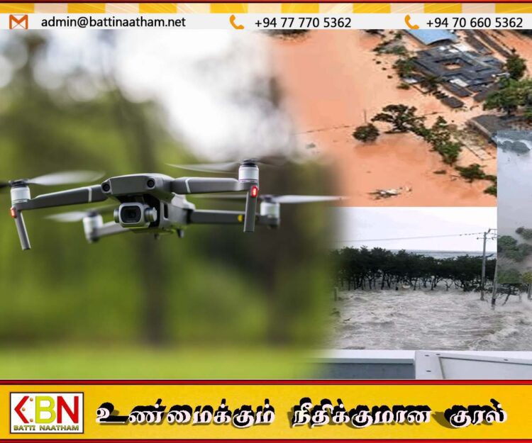 அனர்த்த பகுதிகளில் ட்ரோன் கேமராக்களை பறக்கவிடவேண்டாம்;விமானப்படை