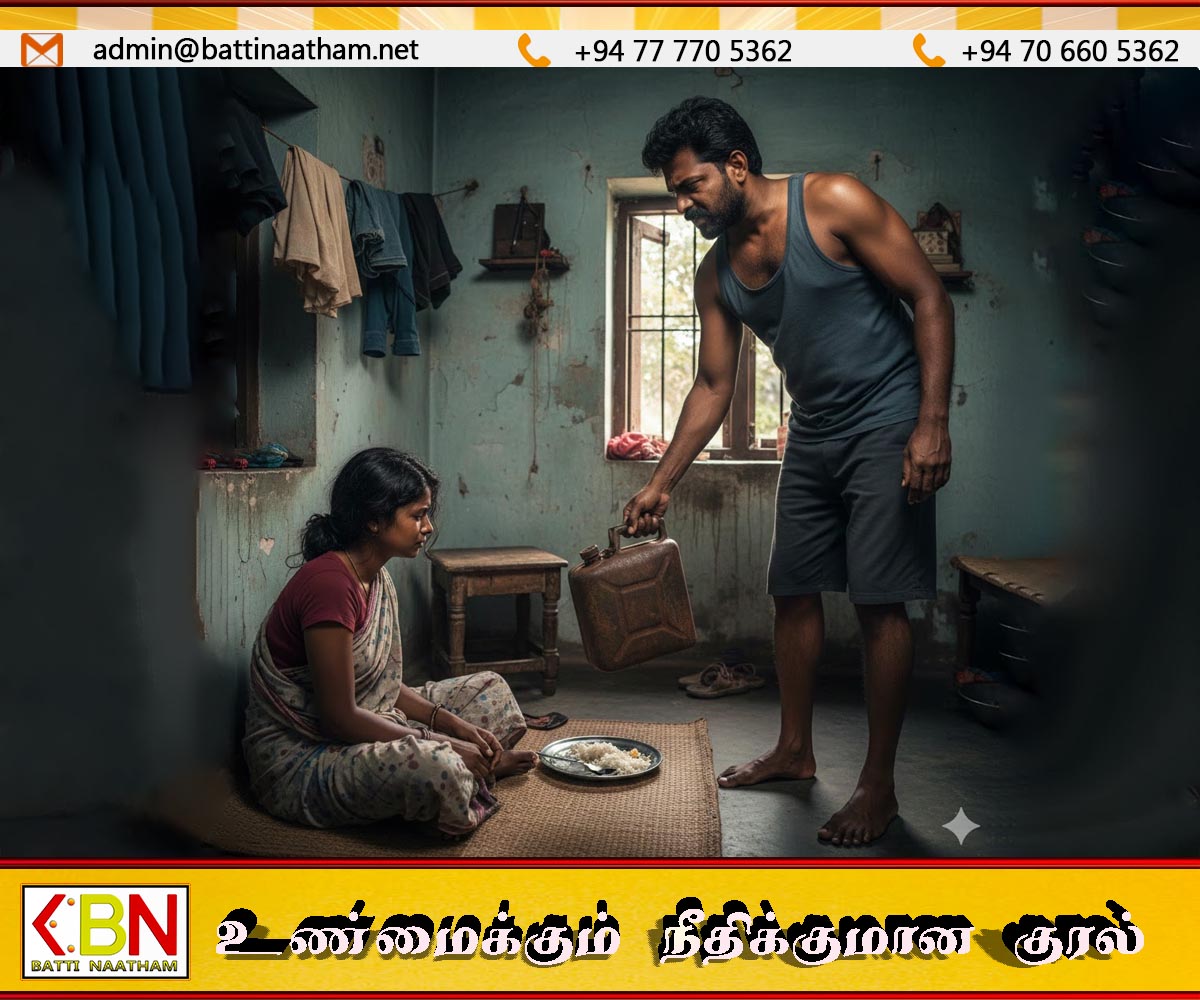 குற்றமற்றவள் என நிரூபித்து காட்டு என மனைவி மீது மண்ணெண்ணெய் ஊற்றி தீ வைக்க செய்த கணவன் கைது; மட்டு கொக்கட்டிச்சோலையில் சம்பவம்!