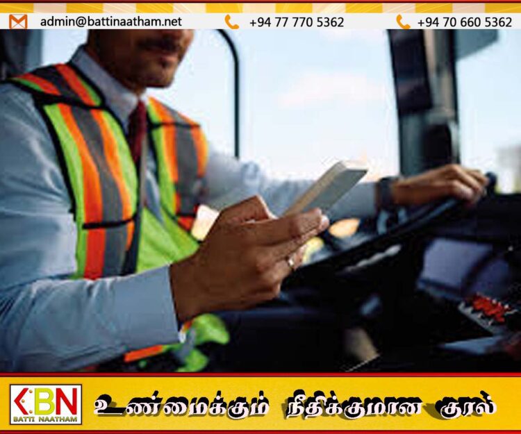பேருந்து ஓட்டும் போது கைப்பேசி பயன்படுத்திய சாரதி மீது ஒழுக்காற்று நடவடிக்கை