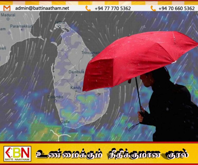 இன்று முதல் அடுத்த சில நாட்களுக்கு மழையுடனான வானிலை அதிகரிப்பு!
