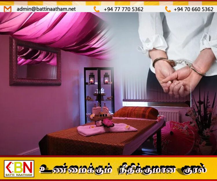 மசாஜ் நிலையங்கள் என்ற போர்வையில் இயங்கி வந்த விபச்சார விடுதிகள் சுற்றிவளைப்பு; 10 பேர் கைது!