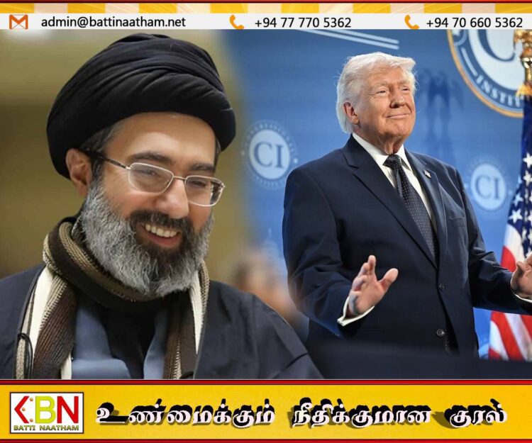 ஈரானின் புதிய உச்ச தலைவர் உயிருடன் இல்லை; அப்படியிருந்தால் அவர் சரணடையவேண்டும்; ட்ரம்ப்